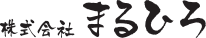 株式会社まるひろ